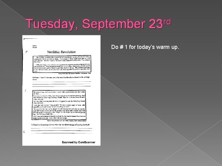 Tuesday, September 23 rd Do # 1 for today’s warm up. 