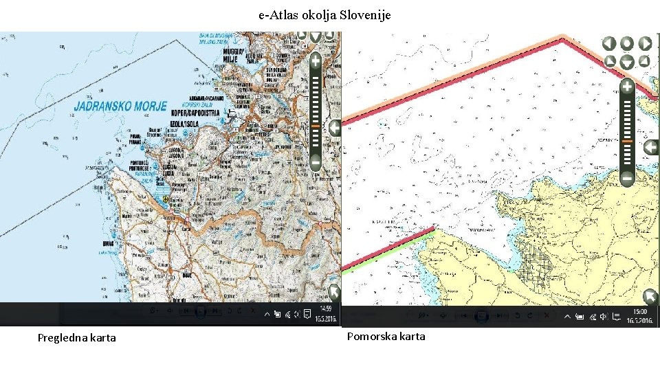 e-Atlas okolja Slovenije Pregledna karta Pomorska karta 