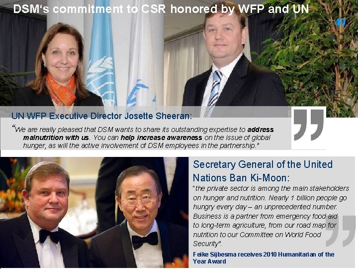 DSM‘s commitment to CSR honored by WFP and UN 40 UN WFP Executive Director