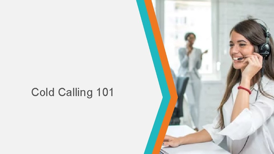 Cold Calling 101 