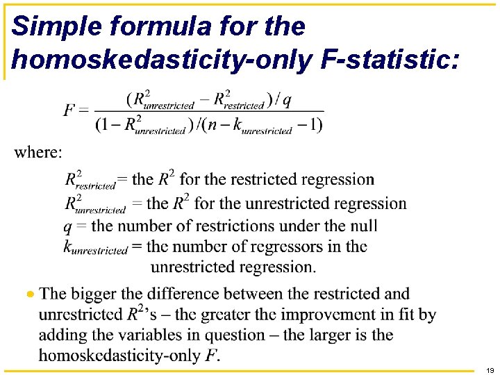 Simple formula for the homoskedasticity-only F-statistic: 19 