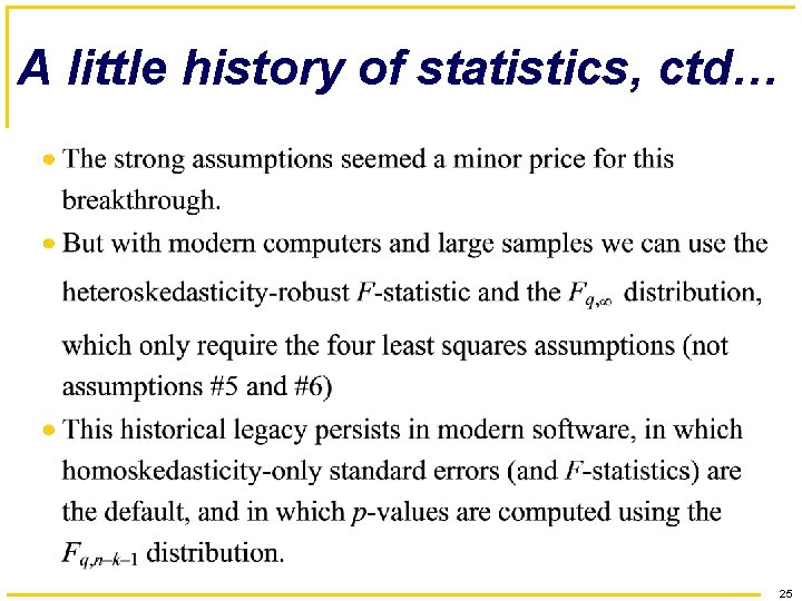 A little history of statistics, ctd… 25 
