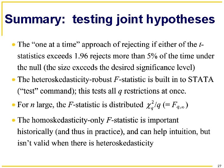 Summary: testing joint hypotheses 27 