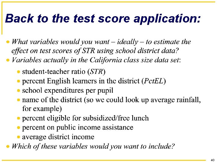 Back to the test score application: 40 
