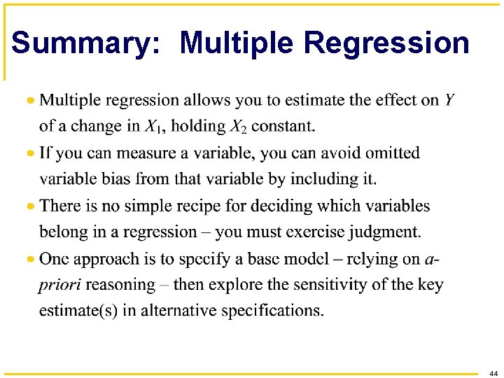 Summary: Multiple Regression 44 