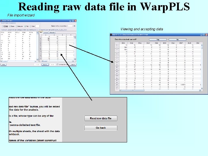 Reading raw data file in Warp. PLS File import wizard Viewing and accepting data