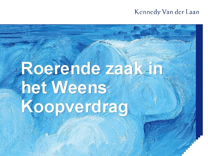 Roerende zaak in het Weens Koopverdrag 