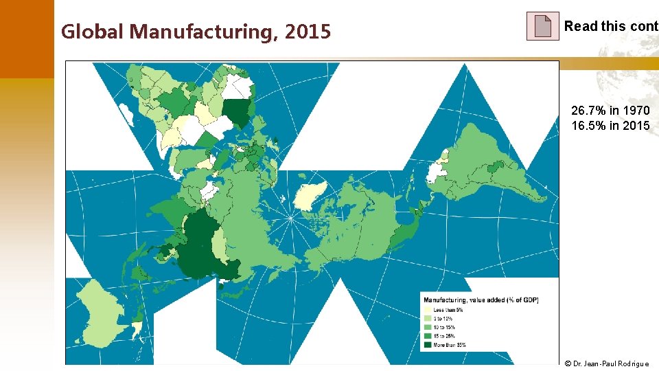Global Manufacturing, 2015 Read this conte 26. 7% in 1970 16. 5% in 2015