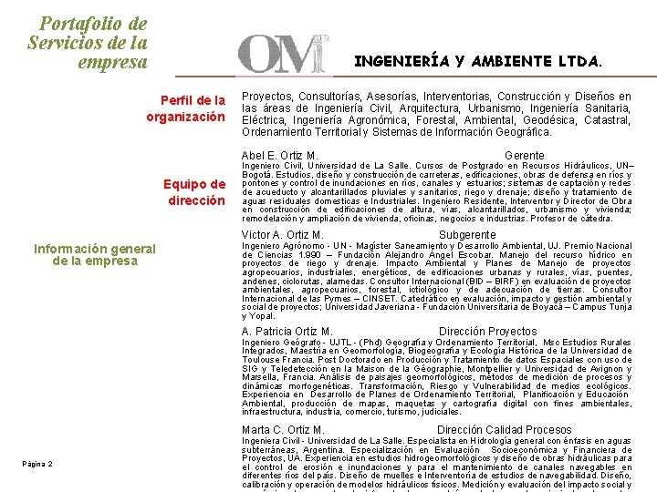 Portafolio de Servicios de la empresa INGENIERÍA Y AMBIENTE LTDA. Perfil de la organización