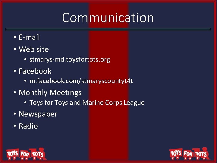 Communication • E-mail • Web site • stmarys-md. toysfortots. org • Facebook • m.