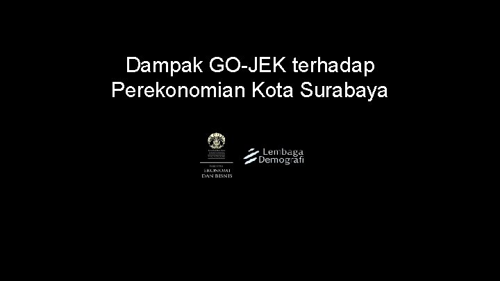 Dampak GO-JEK terhadap Perekonomian Kota Surabaya 