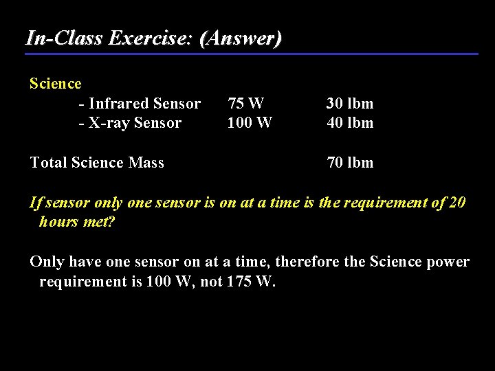 In-Class Exercise: (Answer) Science - Infrared Sensor - X-ray Sensor Total Science Mass 75