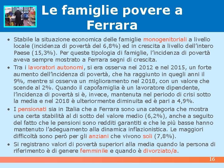 Le famiglie povere a Ferrara • Stabile la situazione economica delle famiglie monogenitoriali a