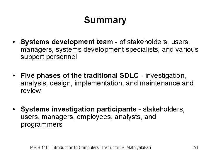 Systems Investigation and Analysis Chapter 12 MSIS 110