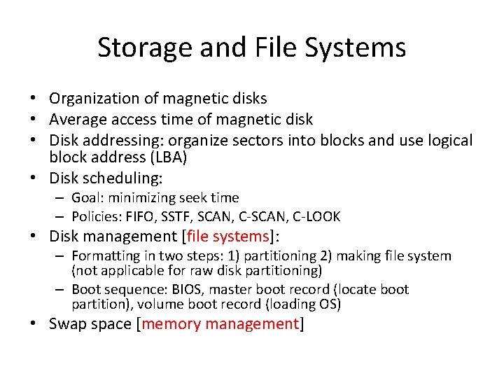 Storage and File Systems • Organization of magnetic disks • Average access time of