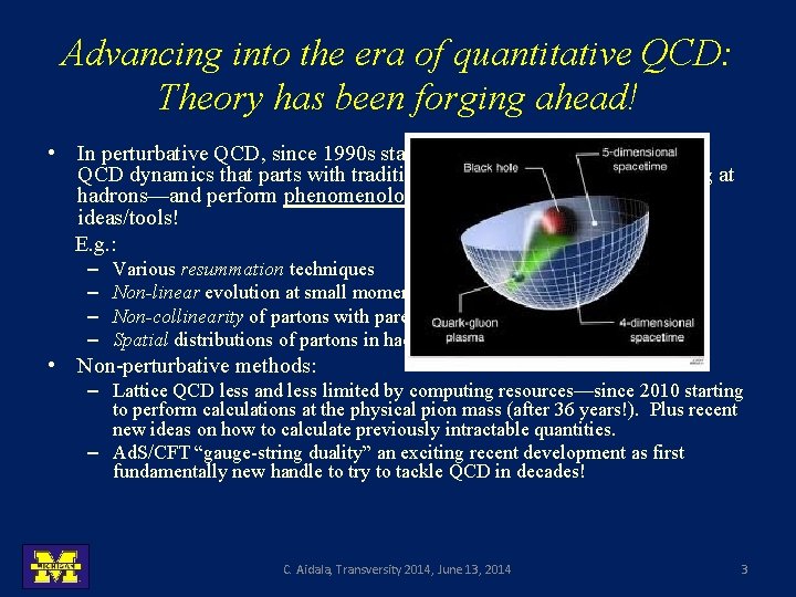 Advancing into the era of quantitative QCD: Theory has been forging ahead! • In