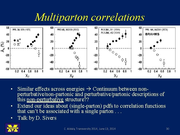 Multiparton correlations • Similar effects across energies Continuum between nonperturbative/non-partonic and perturbative/partonic descriptions of