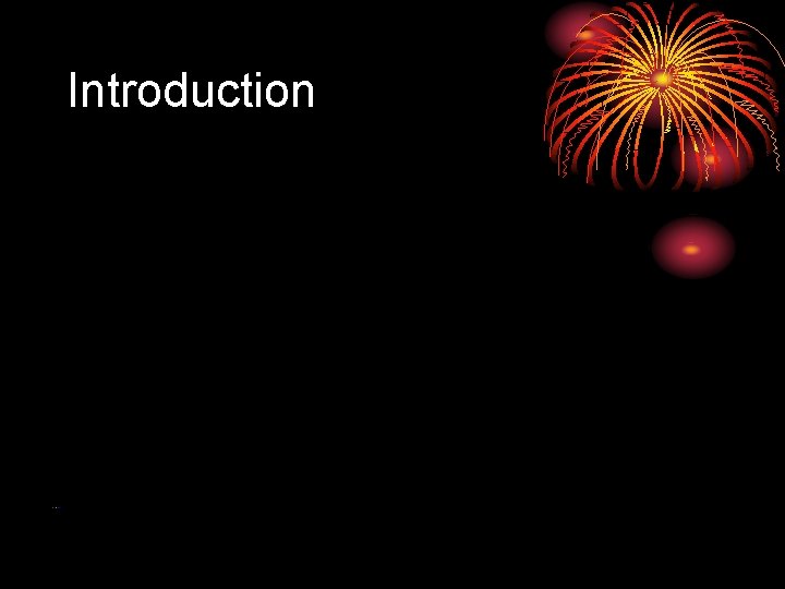 Introduction Introduction
