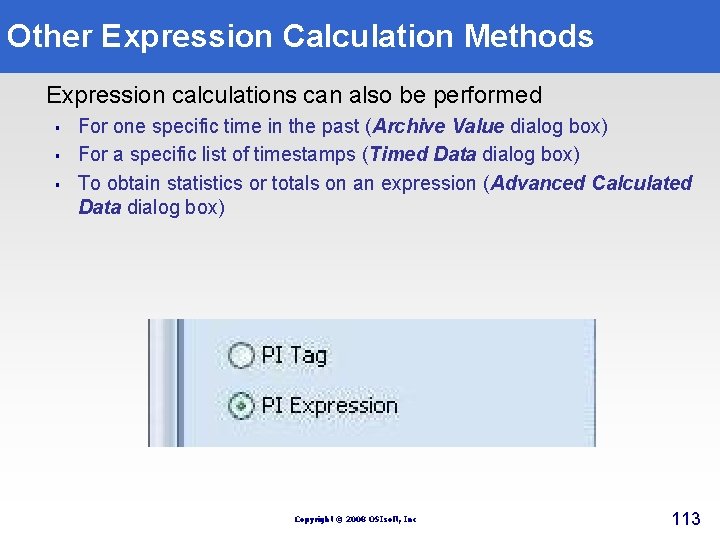 Other Expression Calculation Methods Expression calculations can also be performed § § § For Other Expression Calculation Methods Expression calculations can also be performed § § § For