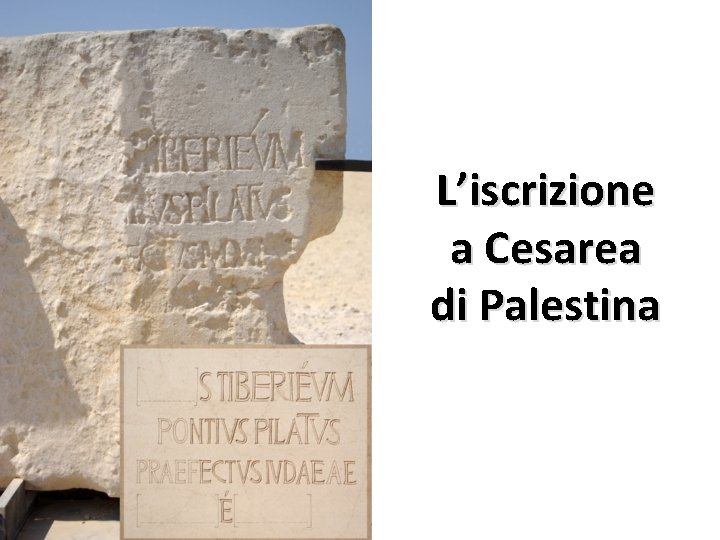 L’iscrizione a Cesarea di Palestina 