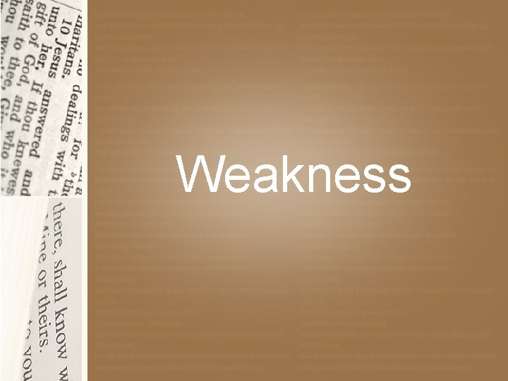 Weakness 