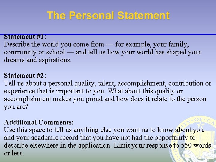 The Personal Statement #1: Describe the world you come from — for example, your