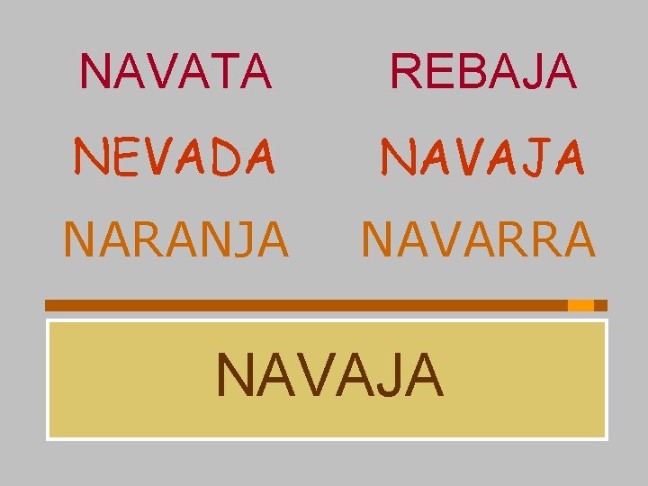 NAVATA REBAJA NEVADA NAVAJA NARANJA NAVARRA NAVAJA 