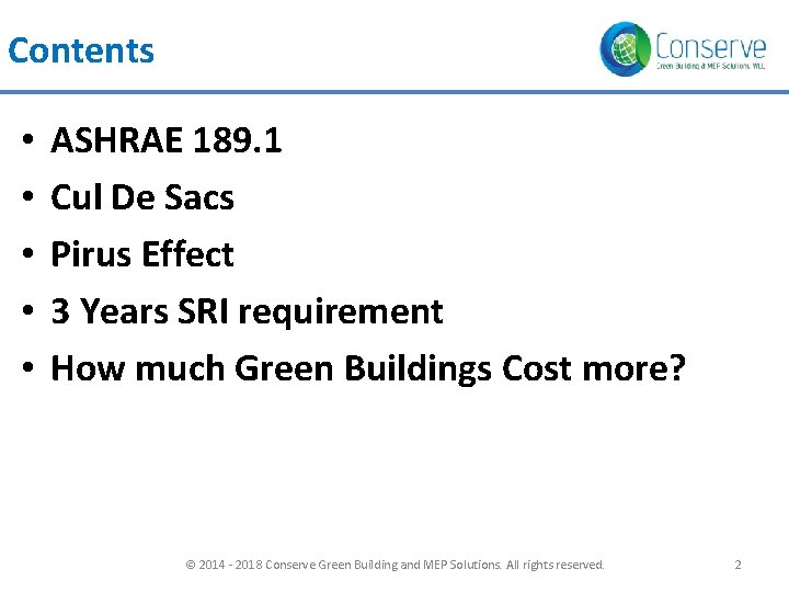 Contents • • • ASHRAE 189. 1 Cul De Sacs Pirus Effect 3 Years Contents • • • ASHRAE 189. 1 Cul De Sacs Pirus Effect 3 Years