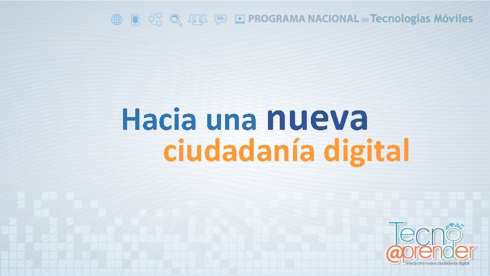 Hacia una nueva ciudadanía digital 