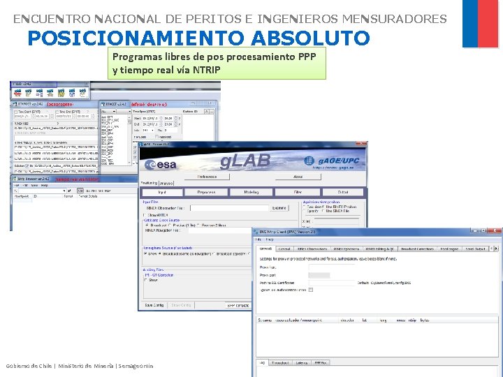 ENCUENTRO NACIONAL DE PERITOS E INGENIEROS MENSURADORES POSICIONAMIENTO ABSOLUTO Programas libres de pos procesamiento