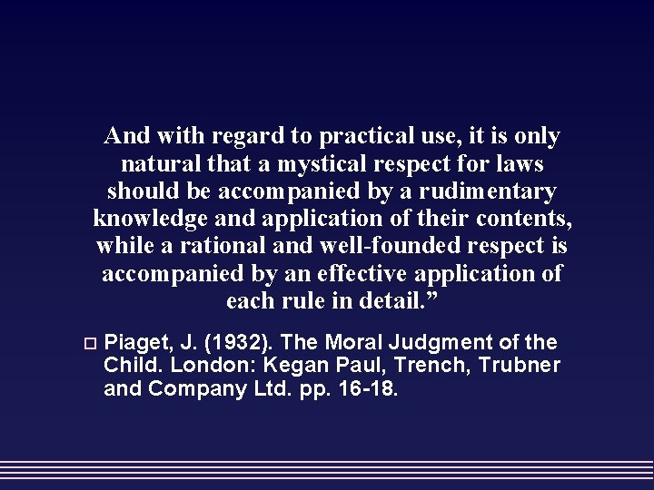 And with regard to practical use, it is only natural that a mystical respect