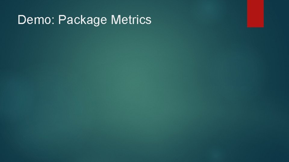 Demo: Package Metrics 