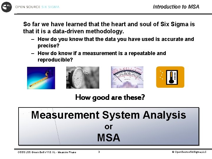 Introduction to MSA So far we have learned that the heart and soul of