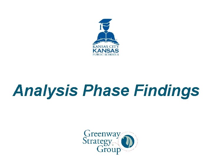 Analysis Phase Findings 