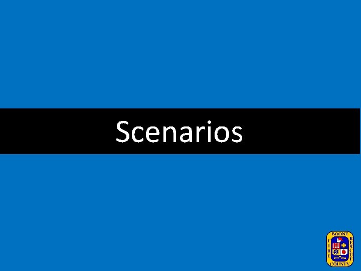 Scenarios 