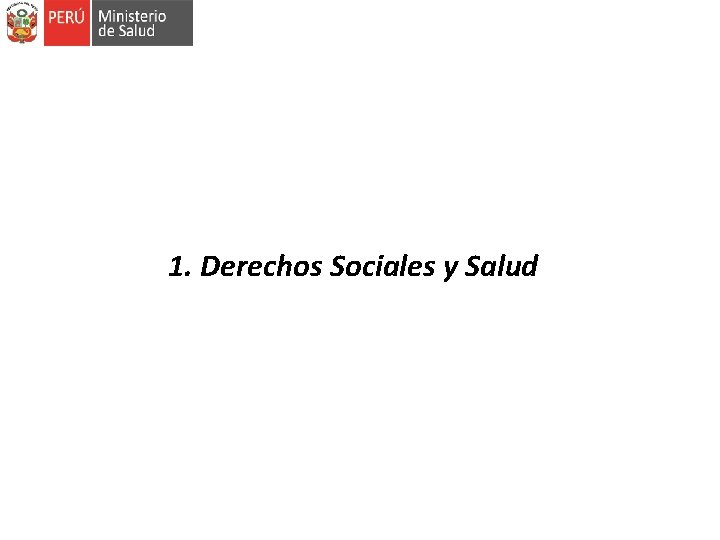 1. Derechos Sociales y Salud 