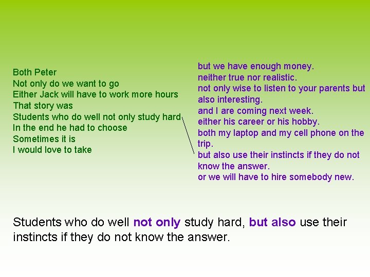 Both Peter Not only do we want to go Either Jack will have to