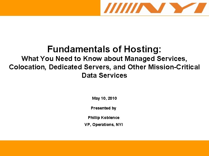Fundamentals of Hosting: What You Need to Know about Managed Services, Colocation, Dedicated Servers,