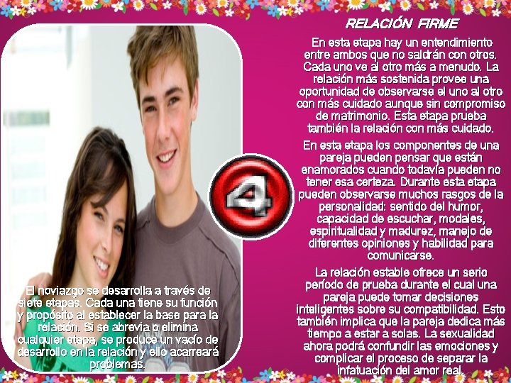 RELACIÓN FIRME En esta etapa hay un entendimiento El noviazgo se desarrolla a través RELACIÓN FIRME En esta etapa hay un entendimiento El noviazgo se desarrolla a través