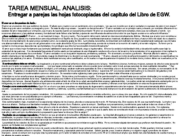 TAREA MENSUAL. ANALISIS: Entregar a parejas las hojas fotocopiadas del capitulo del Libro de TAREA MENSUAL. ANALISIS: Entregar a parejas las hojas fotocopiadas del capitulo del Libro de