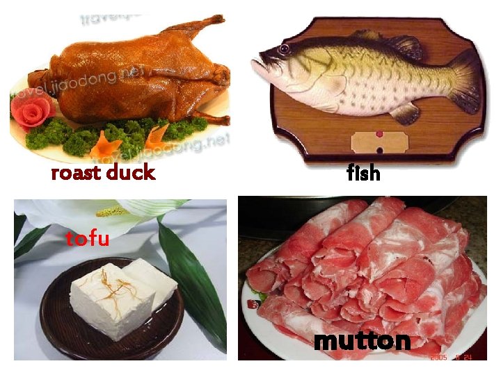 roast duck fish tofu mutton roast duck fish tofu mutton
