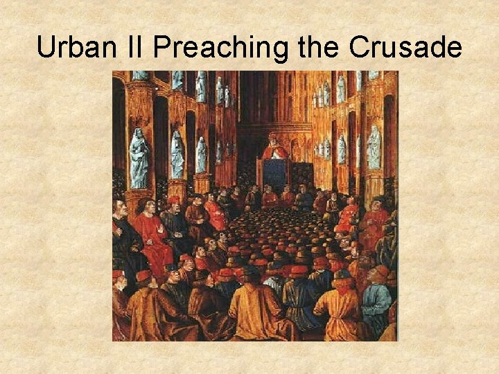 Urban II Preaching the Crusade 