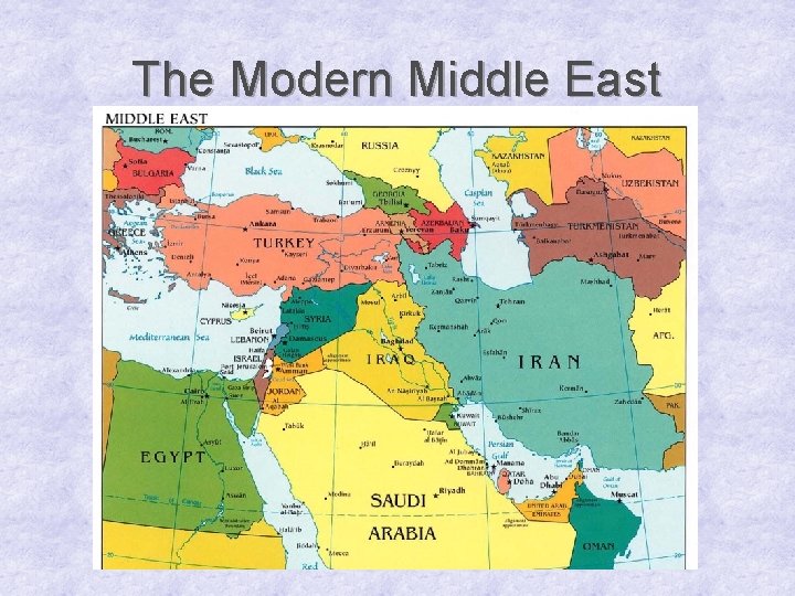 The Modern Middle East 