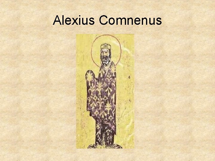 Alexius Comnenus 