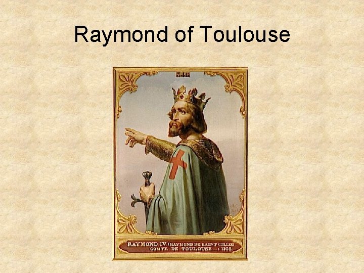 Raymond of Toulouse 