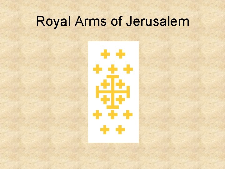 Royal Arms of Jerusalem 