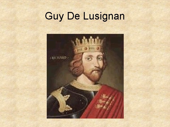 Guy De Lusignan 