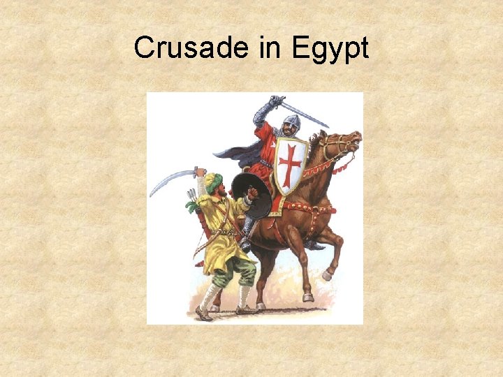 Crusade in Egypt 