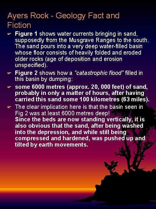 Ayers Rock - Geology Fact and Fiction F F Figure 1 shows water currents