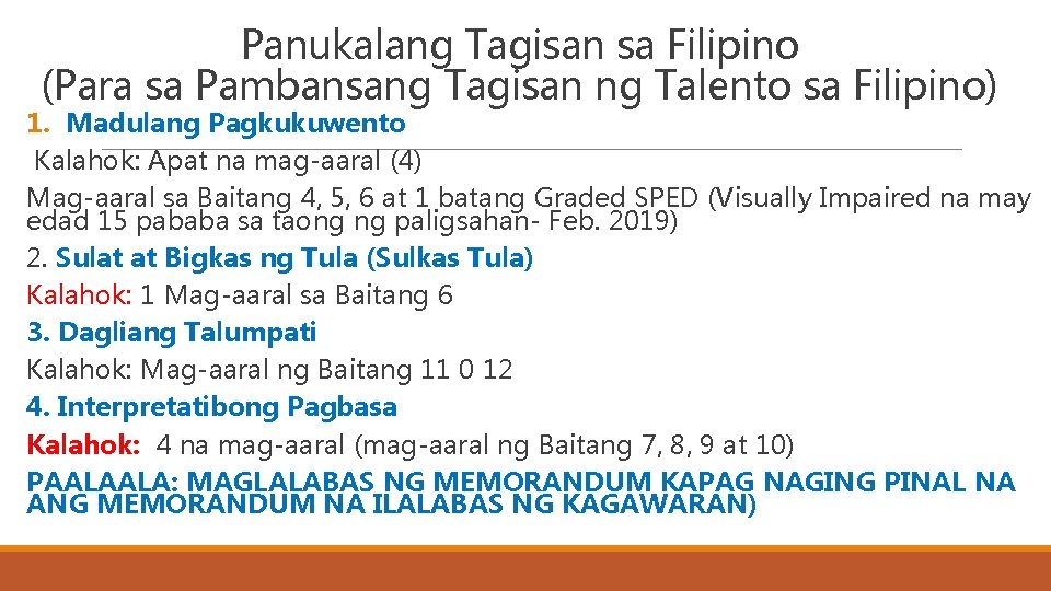 Panukalang Tagisan sa Filipino (Para sa Pambansang Tagisan ng Talento sa Filipino) 1. Madulang